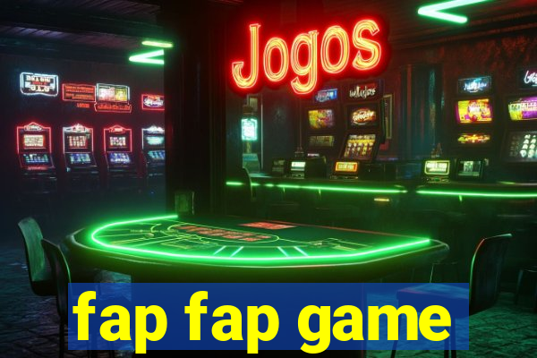 fap fap game